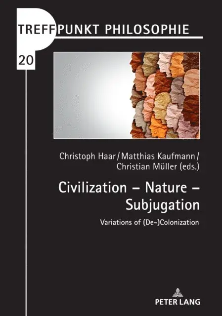 Muller Christian Muller, Kaufmann Matthias Kaufmann, Haar Christoph Haar - Civilization - Nature - Subjugation, E-bok. Tillgänglighet: Lägg i varukorg