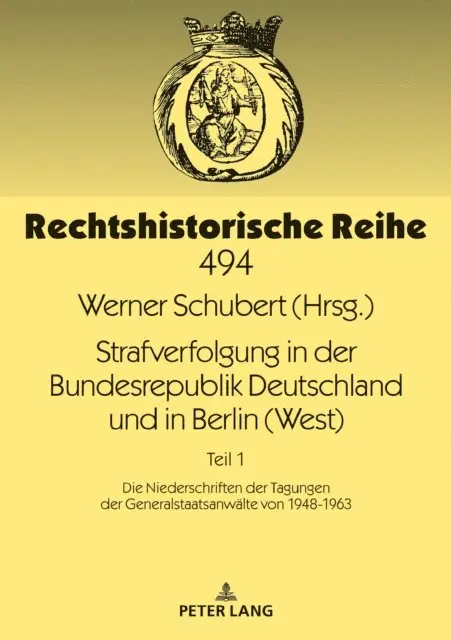 Schubert Werner Schubert - Strafverfolgung in der Bundesrepublik Deutschland und in Berlin (West), E-bok. Tillgänglighet: Lägg i varukorg