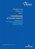 kaleidoscope of tourism research: