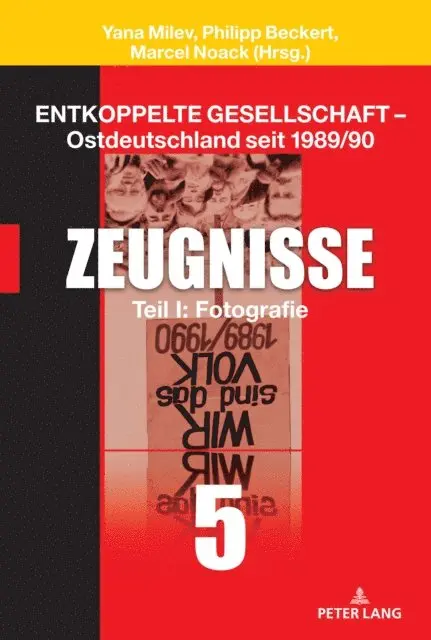 Noack Marcel Noack, Beckert Philipp Beckert, Milev Yana Milev - Entkoppelte Gesellschaft – Ostdeutschland seit 1989/90, E-bok. Tillgänglighet: Lägg i varukorg
