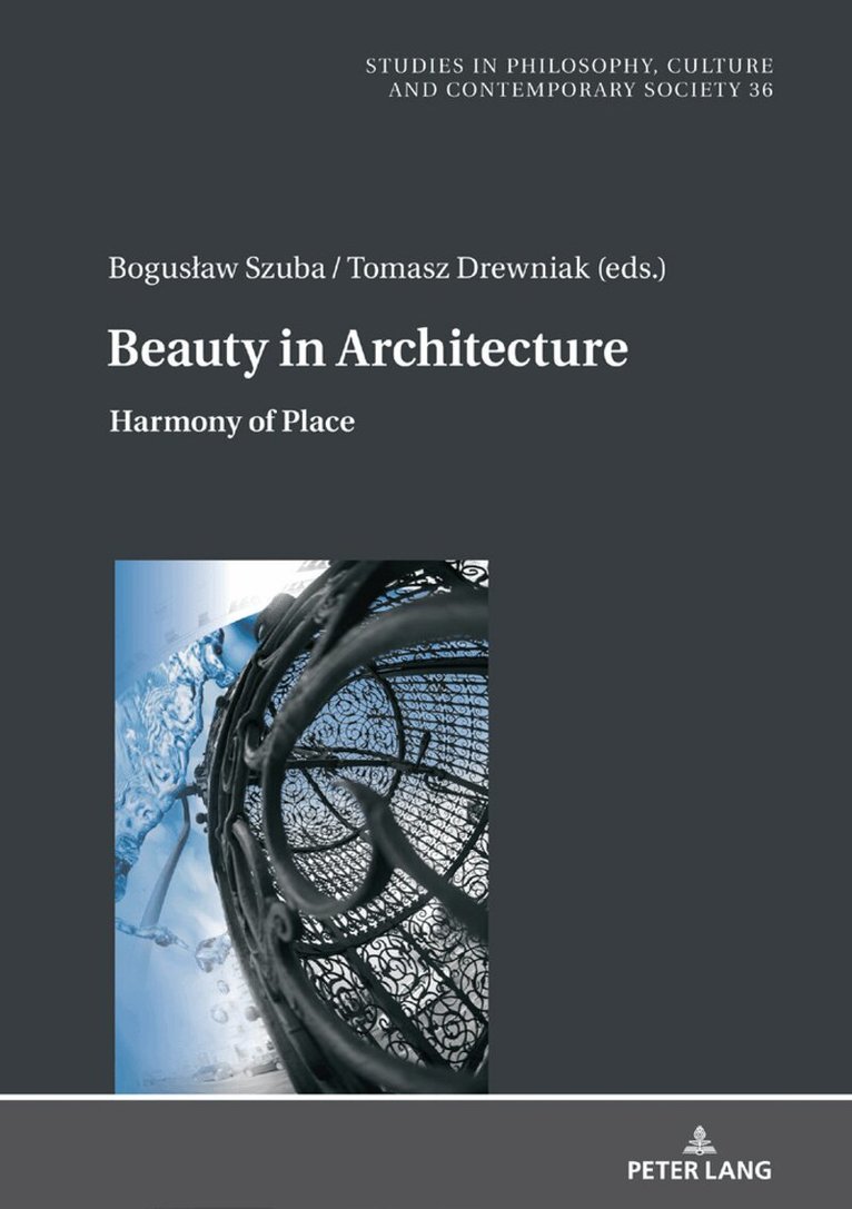 Bogusław Szuba, Tomasz Drewniak - Beauty in Architecture, Inbunden