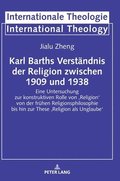Karl Barths Verstaendnis der Religion zwischen 1909 und 1938