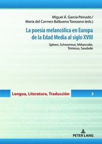 Poesía Melancólica En Europa de la Edad Media Al Siglo XVIII