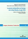 Poesía Melancólica En Europa de la Edad Media Al Siglo XVIII