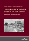 Coastal Tourism in Southern Europe in the XXth century