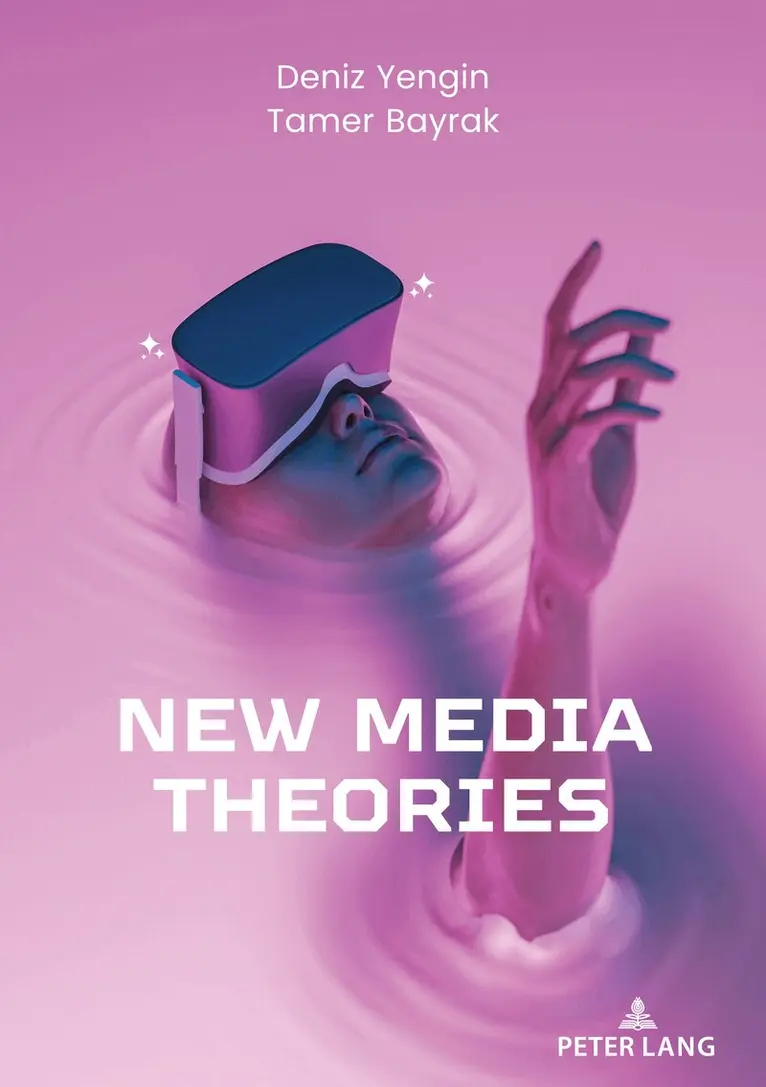 Deniz Yengin, Tamer Bayrak - New Media Theories, Häftad. Tillgänglighet: Lägg i varukorg