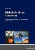 Misbeliefs about Autonomy