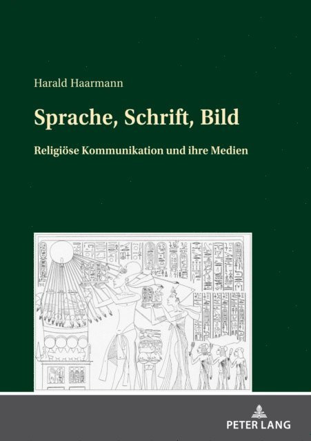Haarmann Harald Haarmann - Sprache, Schrift, Bild, E-bok