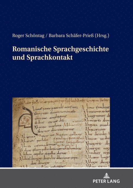 Schafer-Prie Barbara Schafer-Prie, Schontag Roger Schontag - Romanische Sprachgeschichte und Sprachkontakt, E-bok