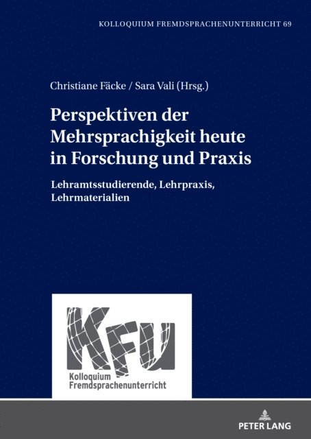 Vali Sara Vali, Facke Christiane Facke - Perspektiven der Mehrsprachigkeit heute in Forschung und Praxis, E-bok