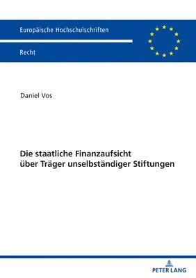 staatliche Finanzaufsicht ueber Traeger unselbstaendiger Stiftungen