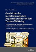 Geschichte der mecklenburgischen Regionalsprache seit dem Zweiten Weltkrieg