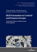 Skill Formation in Central and Eastern Europe