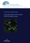 Language Rights of the Citizen of the European Union
