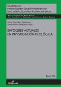 Enfoques actuales en la investigaciÃ³n filolÃ³gica