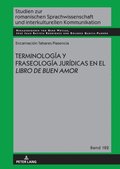 TERMINOLOGÃ¿A Y FRASEOLOGÃ¿A JURÃ¿DICAS EN EL LIBRO DE BUEN AMOR