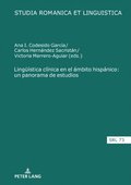 Lingueÿstica clÿnica en el ámbito hispánico: un panorama de estudios