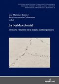 La herida colonial