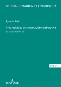 Progresividad en la narraciÃ³n colaborativa
