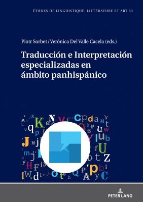 Piotr Sorbet, Verónica del Valle Cacela - Traducción e Interpretación especializadas en ámbito panhispánico, Inbunden. Tillgänglighet: Lägg i varukorg