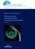 Effective Justice. International and Comparative Approaches