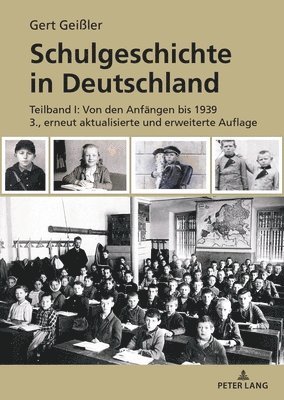 Gert Geißler - Schulgeschichte in Deutschland, Inbunden