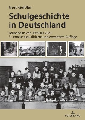 Gert Geißler - Schulgeschichte in Deutschland, Inbunden