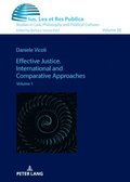 Effective Justice. International and Comparative Approaches