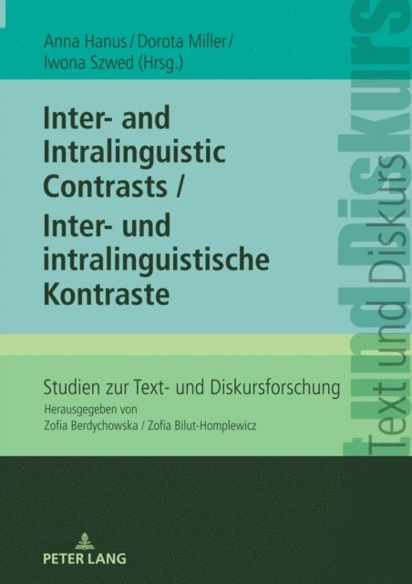 Miller Dorota Miller, Szwed Iwona Szwed, Hanus Anna Hanus - Inter- and Intralinguistic Contrasts / Inter- und intralinguistische Kontraste, E-bok
