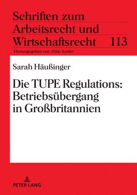 Sarah Häußinger, Abbo Junker - TUPE Regulations, Inbunden