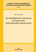 Das Multilaterale Instrument im System des internationalen Steuerrechts