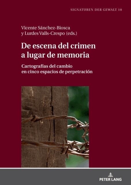 Valls-Crespo Lurdes Valls-Crespo, Sanchez-Biosca Vicente Sanchez-Biosca - De escena del crimen a lugar de memoria, E-bok. Tillgänglighet: Lägg i varukorg