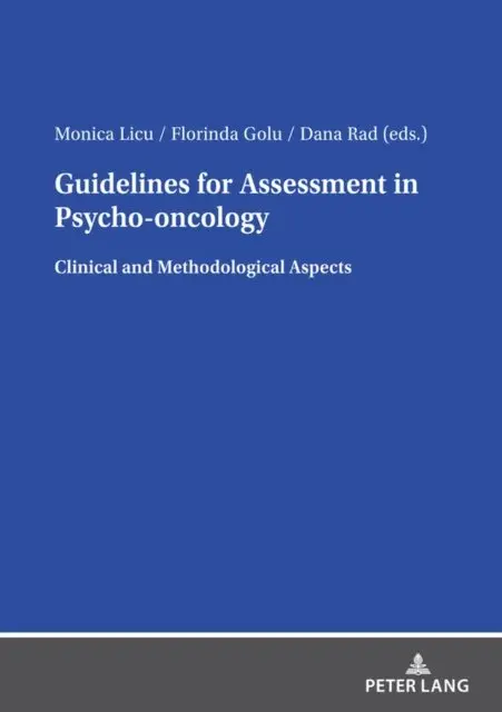 Golu Florinda Golu, Licu Monica Licu, Rad Dana Rad - Guidelines for Assessment in Psycho-oncology, E-bok. Tillgänglighet: Lägg i varukorg