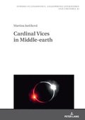 Cardinal Vices in Middle-earth