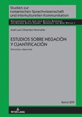 Estudios sobre negacion y cuantificacion