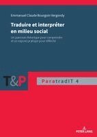 Emmanuel Bourgoin Vergondy - Traduire et interpréter en milieu social, Inbunden