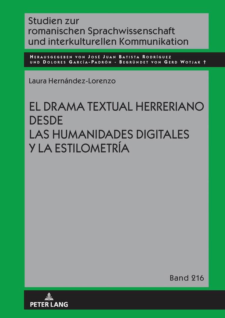Laura Hernández-Lorenzo - El drama textual herreriano desde las Humanidades Digitales y la Estilometría, Inbunden. Tillgänglighet: Lägg i varukorg