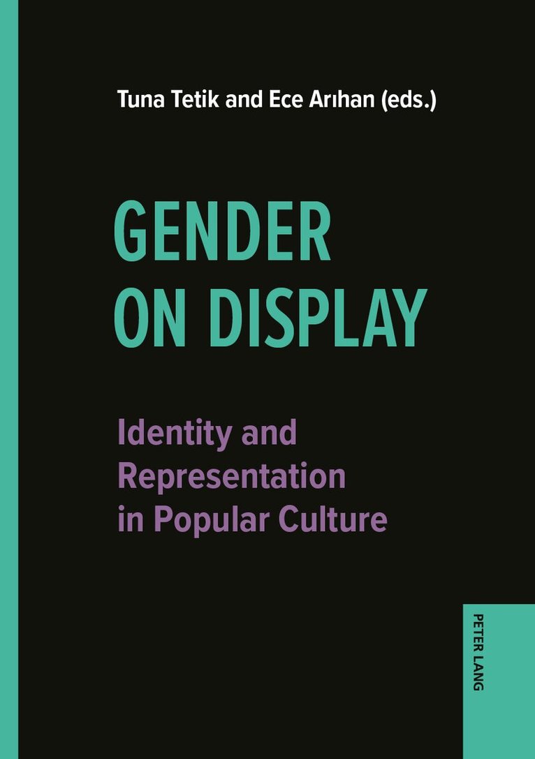 Tuna Tetik, Ece Arihan - Gender on Display, Häftad