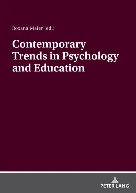 Maier Roxana Maier - Contemporary Trends in Psychology and Education, E-bok. Tillgänglighet: Lägg i varukorg