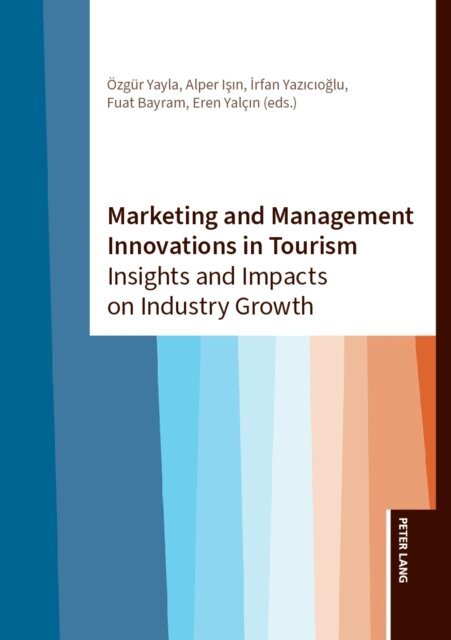 Yalcin Eren Yalcin, Bayram Fuat Bayram, Yazicioglu Irfan Yazicioglu, Isin Alper Isin, Yayla Ozgur Yayla - Marketing and Management Innovations in Tourism, E-bok. Tillgänglighet: Lägg i varukorg
