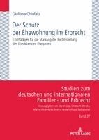 Giuliana Chiofalo - Schutz der Ehewohnung im Erbrecht, Inbunden. Tillgänglighet: Lägg i varukorg