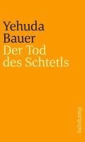 Der Tod des Schtetls