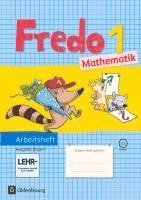 Mechtilde Balins, Rita Dürr, Nicole Franzen-Stephan, Petra Gerstner, Ute Plötzer, Anne Strothmann, Margot Torke, Lilo Verboom - Fredo & Co. 1. Jahrgangsstufe Mathematik. Ausgabe B. Arbeitsheft mit CD-ROM, Häftad