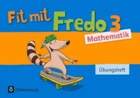 Nicole Franzen-Stephan, Anne Strothmann - Fredo Mathematik 3. Schuljahr. Übungsheft, Häftad