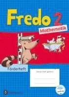 Mechtilde Balins, Rita Dürr, Nicole Franzen-Stephan, Petra Gerstner, Ute Plötzer, Anne Strothmann, Margot Torke, Lilo Verboom - Fredo - Mathematik 2. Schuljahr - Zu allen Ausgaben - Förderheft, Häftad