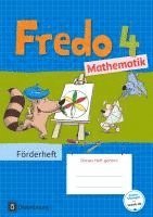 Mechtilde Balins, Rita Dürr, Nicole Franzen-Stephan, Ute Plötzer, Anne Strothmann, Margot Torke - Fredo - Mathematik - 4. Schuljahr - Förderheft, Häftad. Tillgänglighet: Lägg i varukorg