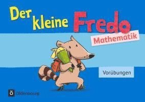 Nicole Franzen-Stephan, Anne Strothmann - Fredo - Mathematik - Zu allen Ausgaben. Vorübungen - Kleiner Fredo, Häftad