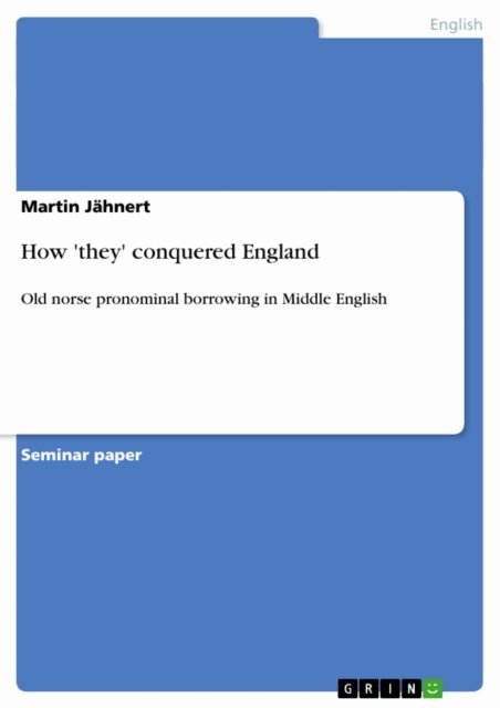 Martin Jahnert - How 'they' conquered England, E-bok