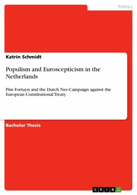 Katrin Schmidt - Populism and Euroscepticism in the Netherlands, E-bok. Tillgänglighet: Lägg i varukorg