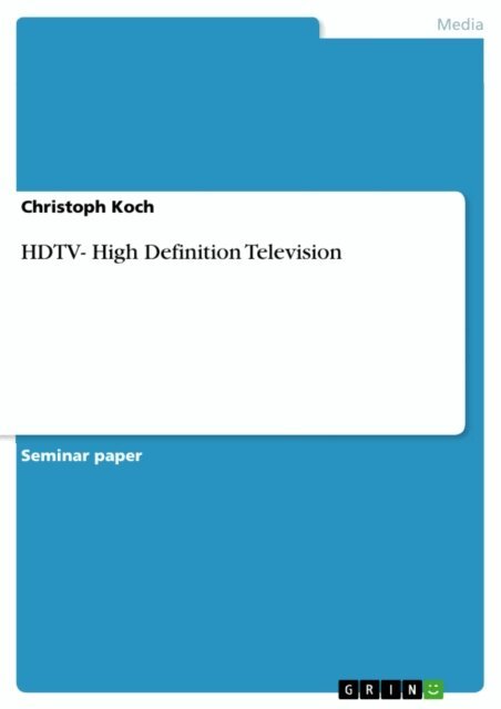 Christoph Koch - HDTV- High Definition Television, E-bok